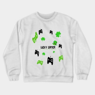 Lucky gamer / saint patrics day Crewneck Sweatshirt